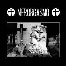 NERORGASMO “Passione nera: 85-93” 2LP