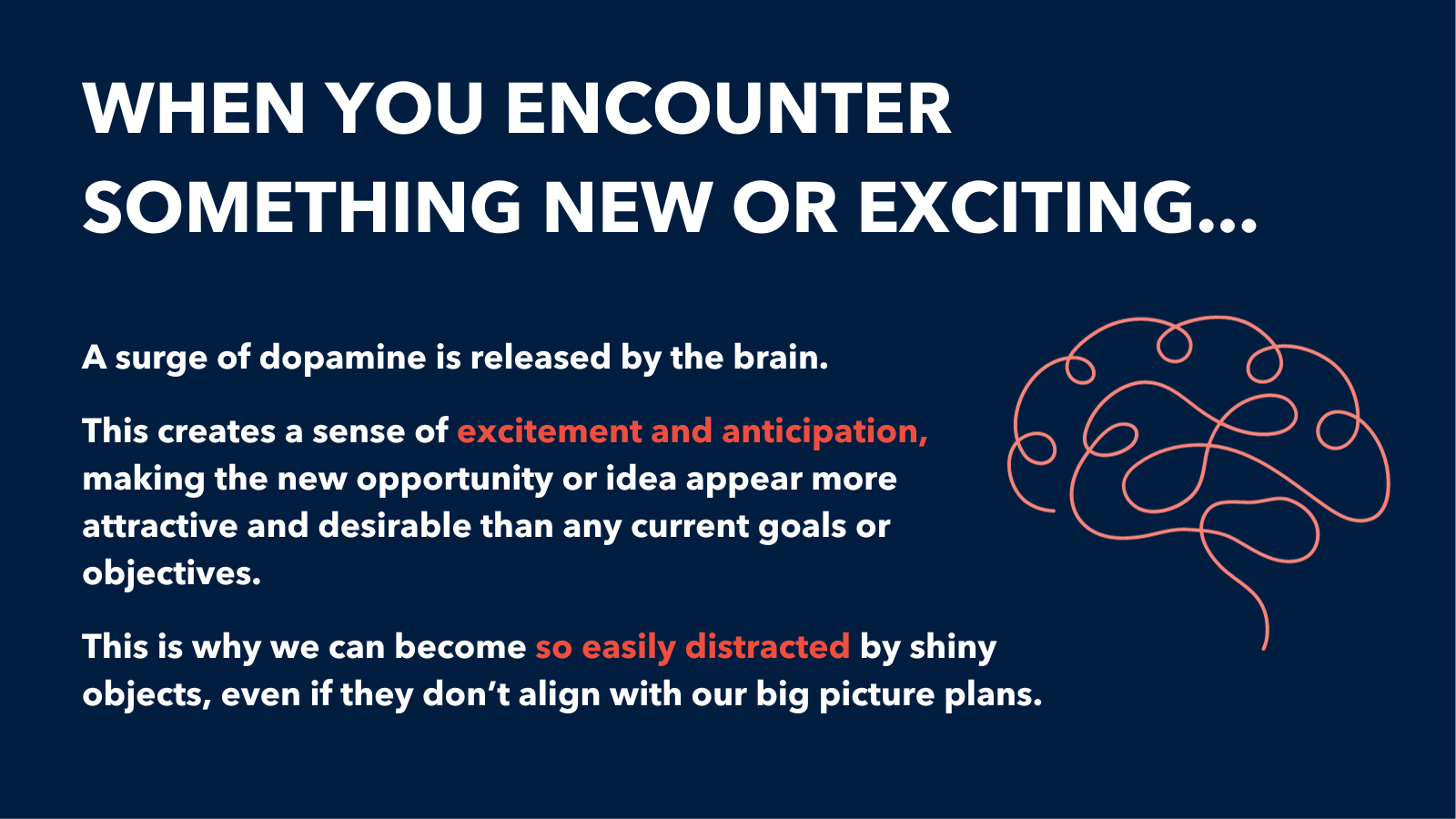 What is shiny object syndrome?