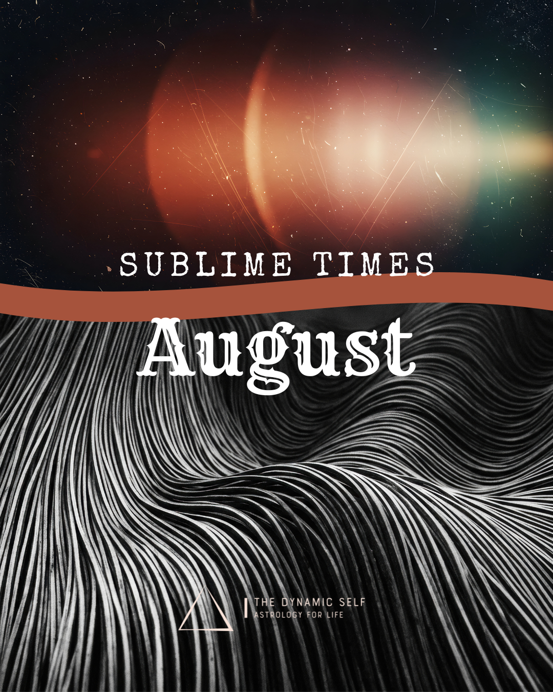 August 2026 : Sublime Times