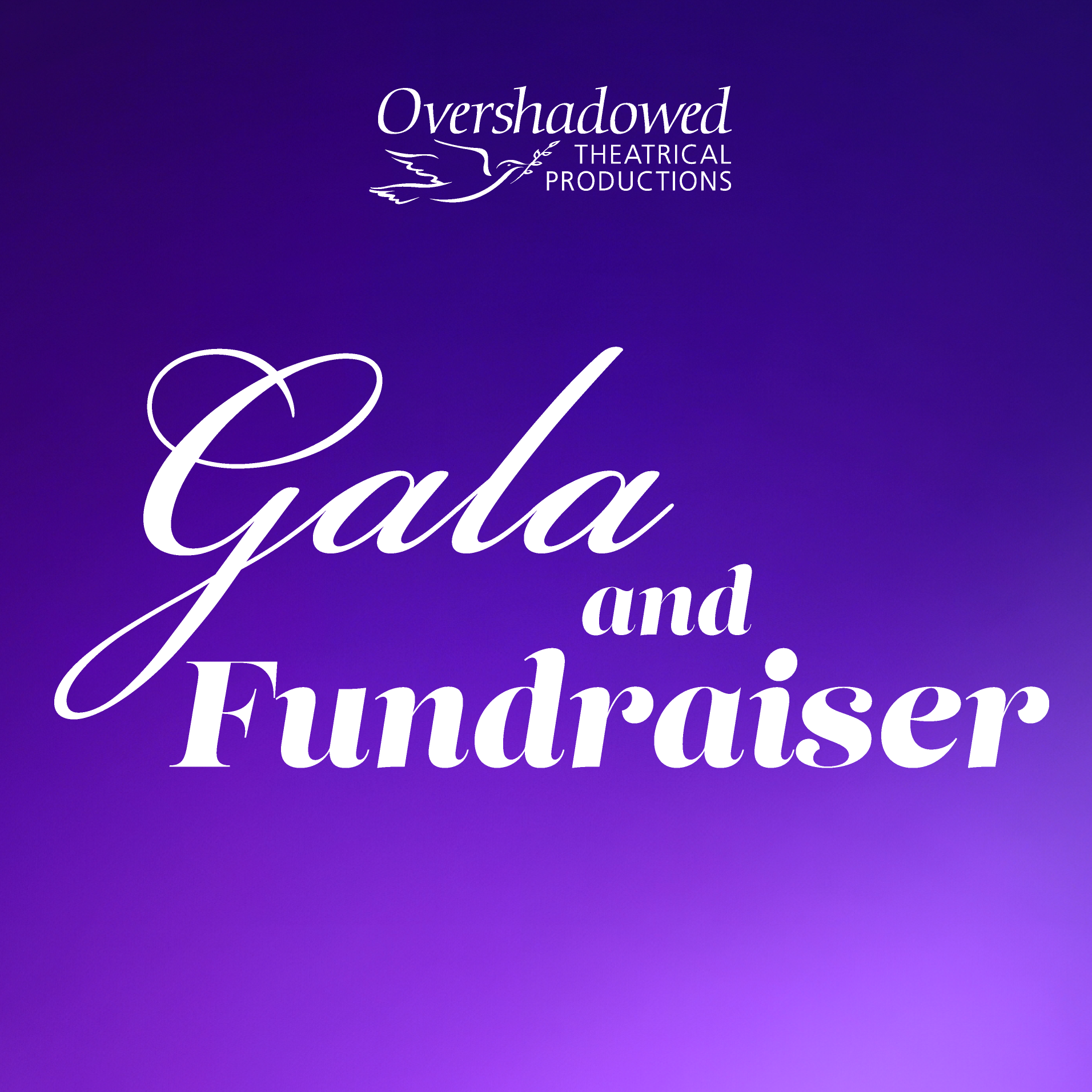2026 Overshadowed Gala and Fundraiser