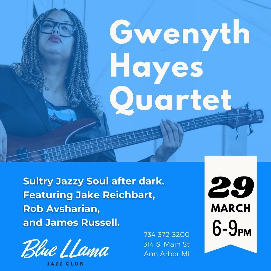 THIS WEDNESDAY

Join the Gwenyth Hayes Quartet at Ann Arbor's Premier Jazz Club for Sultry Jazzy Soul after dark. Featuring Jake Reichbart, Rob Avsharian, and James Russell. 

LINK IN BIO