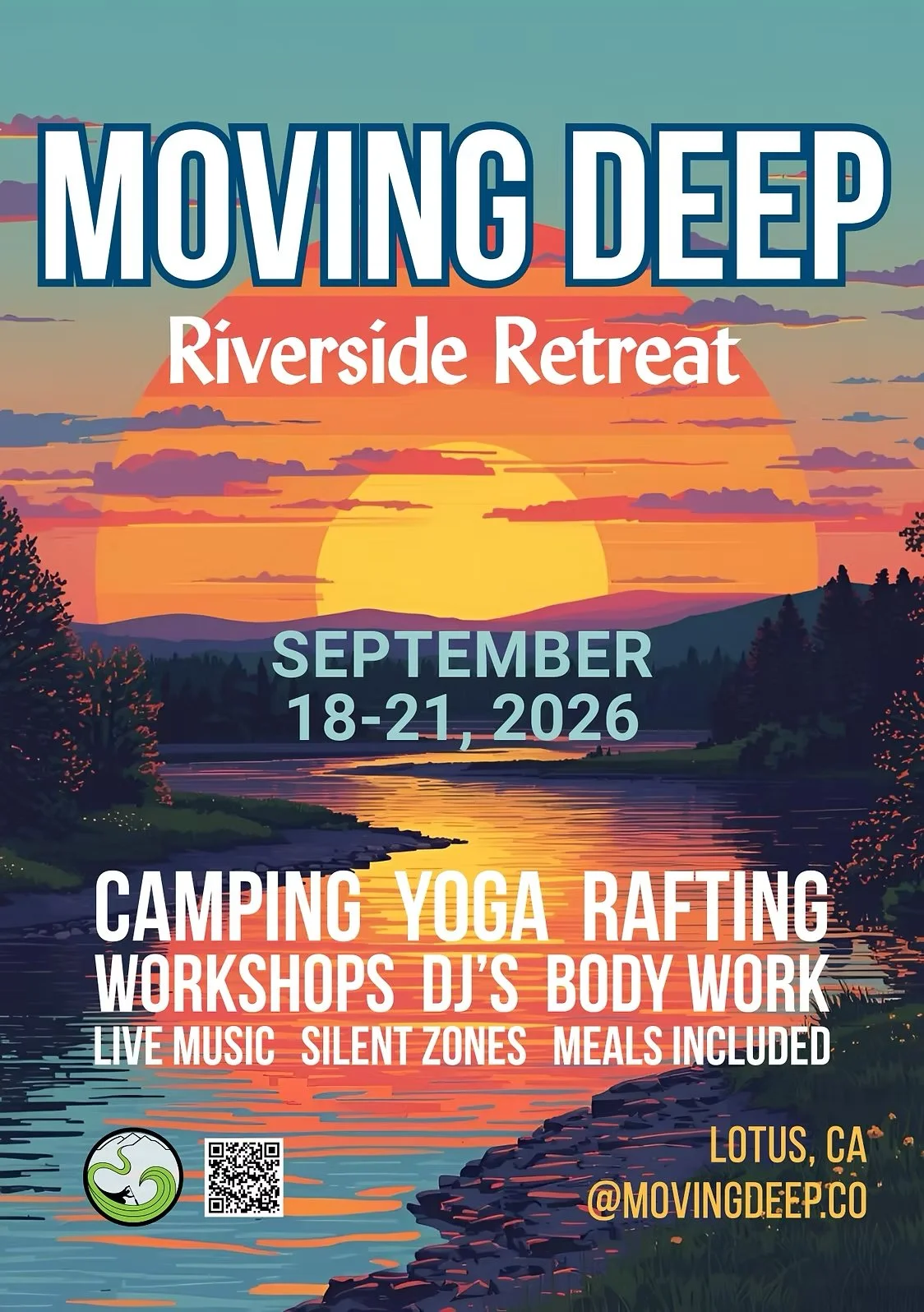 Moving Deep Retreat