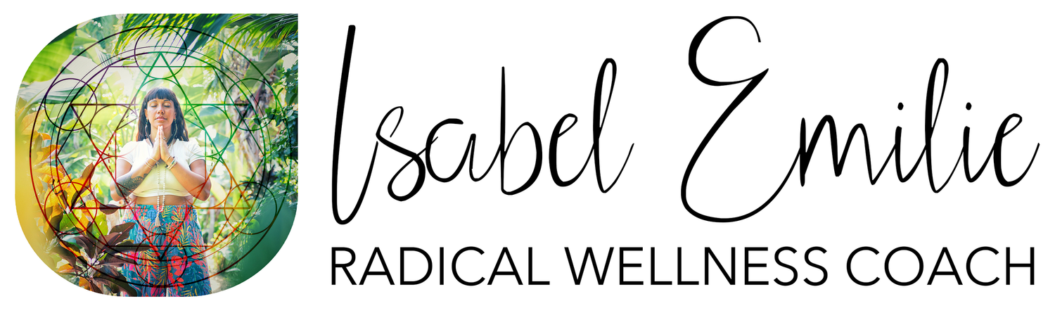 Radical Wellness with Isabel Emilie