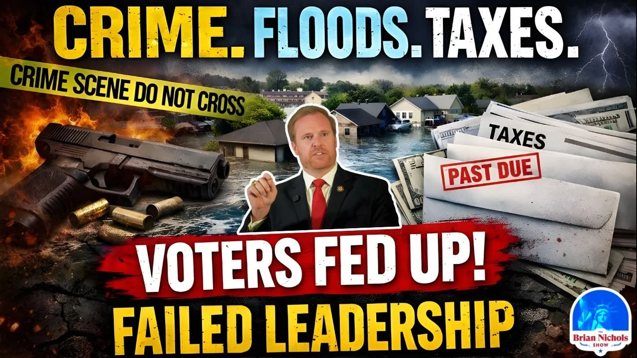 TBNS: Harris County Crime, Flooding, Taxes - Voters FED UP With Failed Leadership