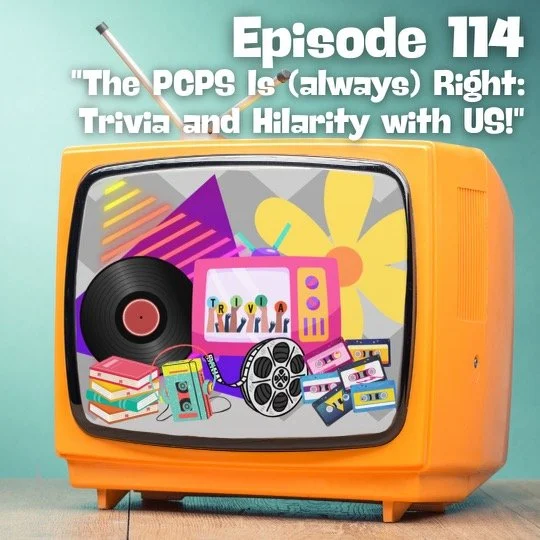 The PCPS is (always) Right: Trivia and Hilarity with Us!