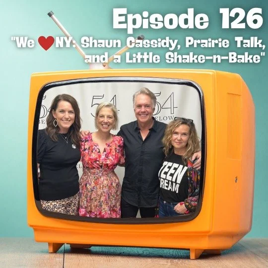 We Love New York: Shaun Cassidy, Prairie Talk, and a Little Shake-n-Bake