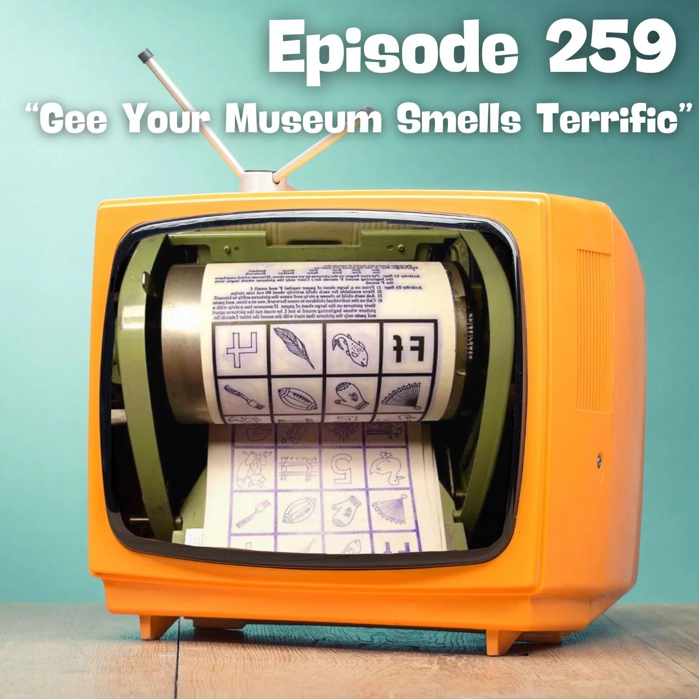 Gee, Your Museum Smells Terrific