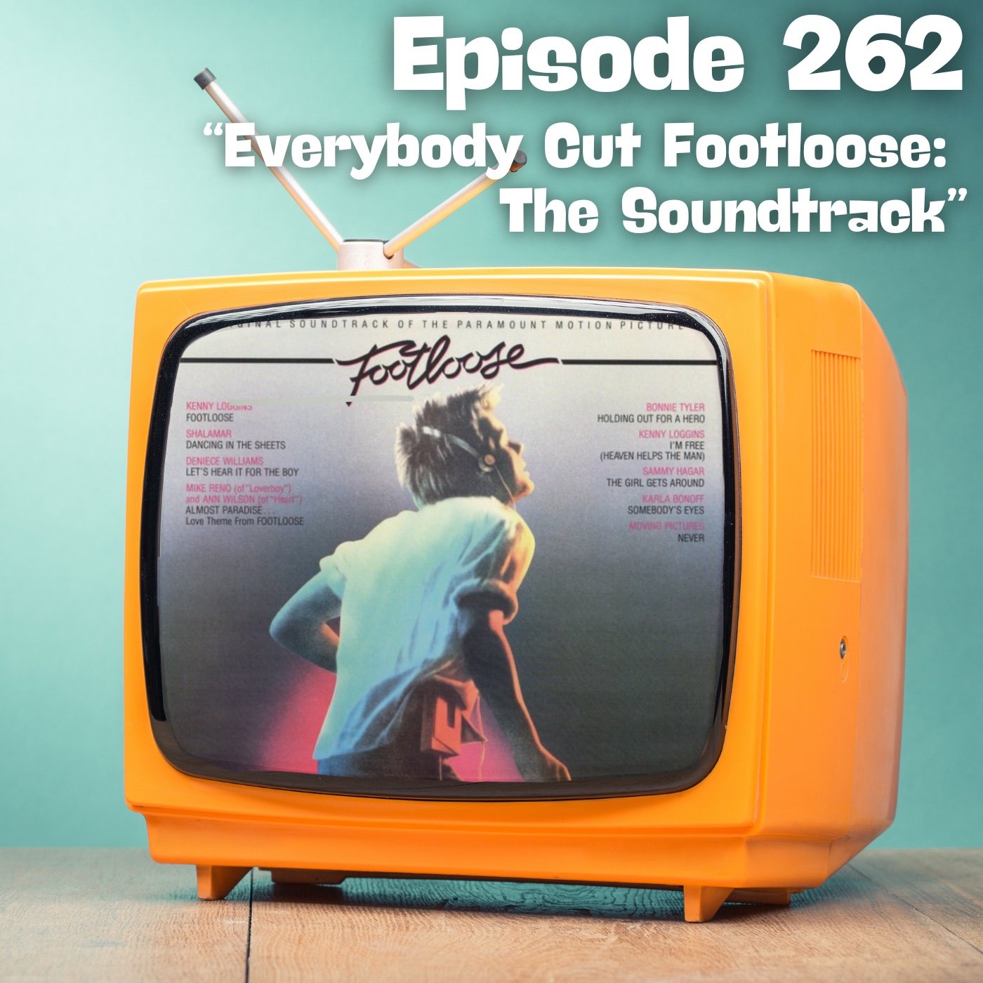 Everybody Cut Footloose: The Soundtrack