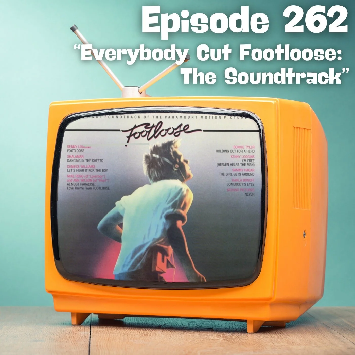 Everybody Cut Footloose: The Soundtrack