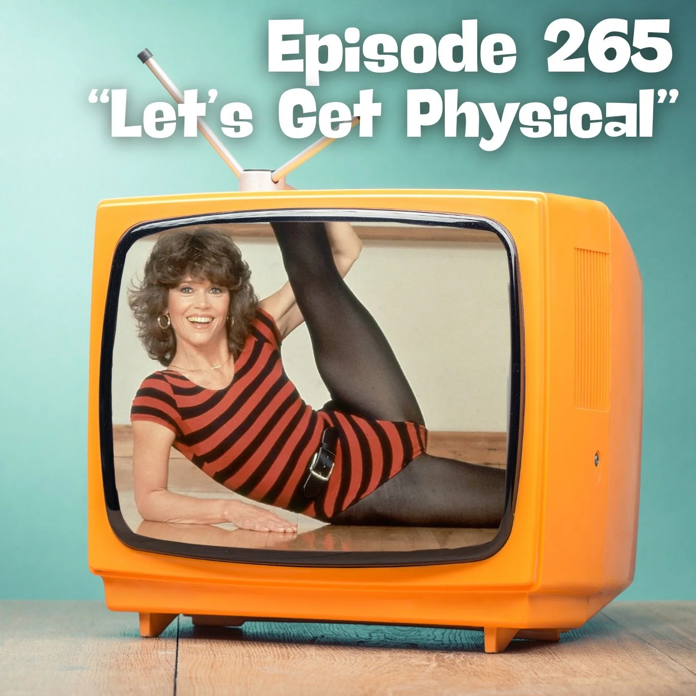 Let’s Get Physical