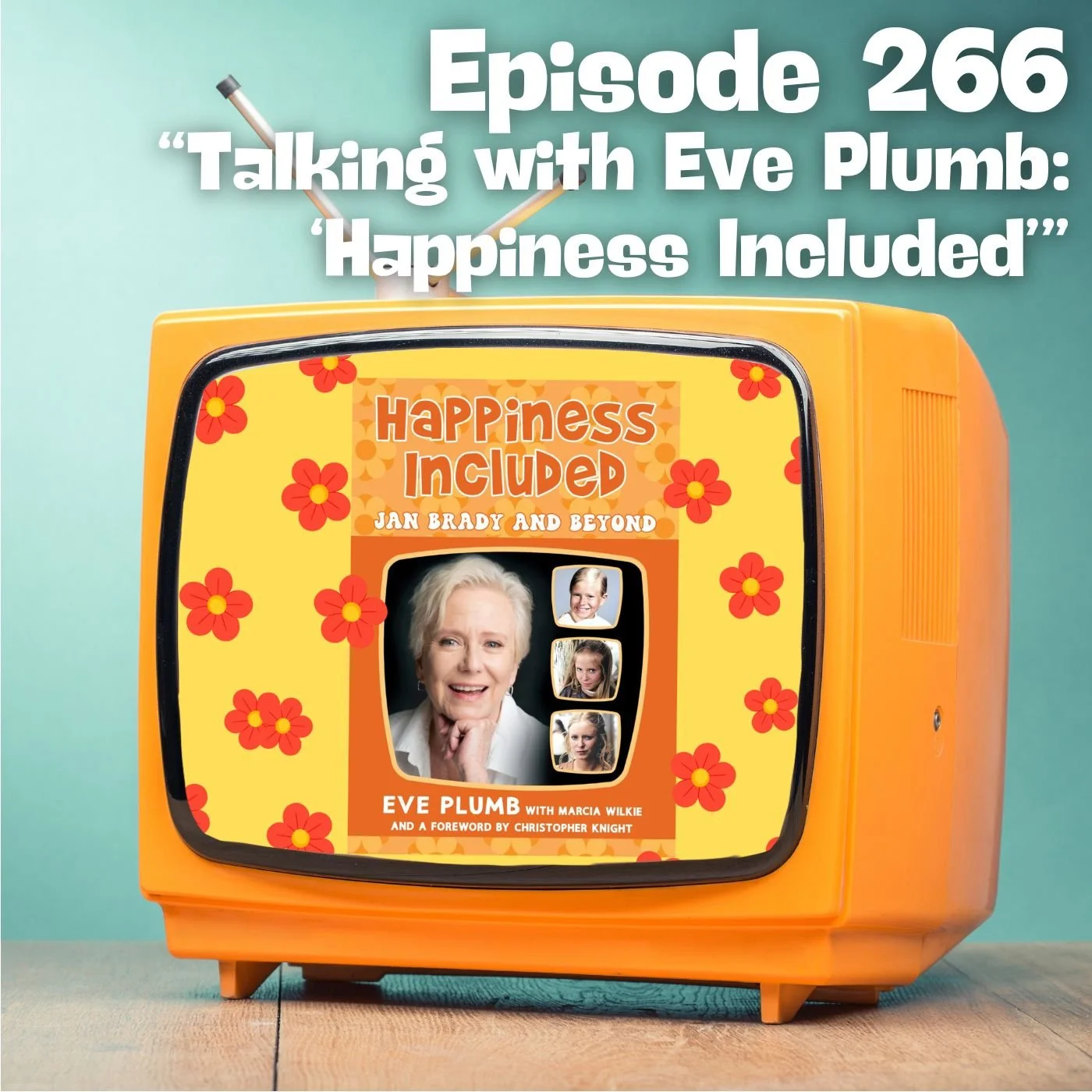 Talking with Eve Plumb: Happiness Included