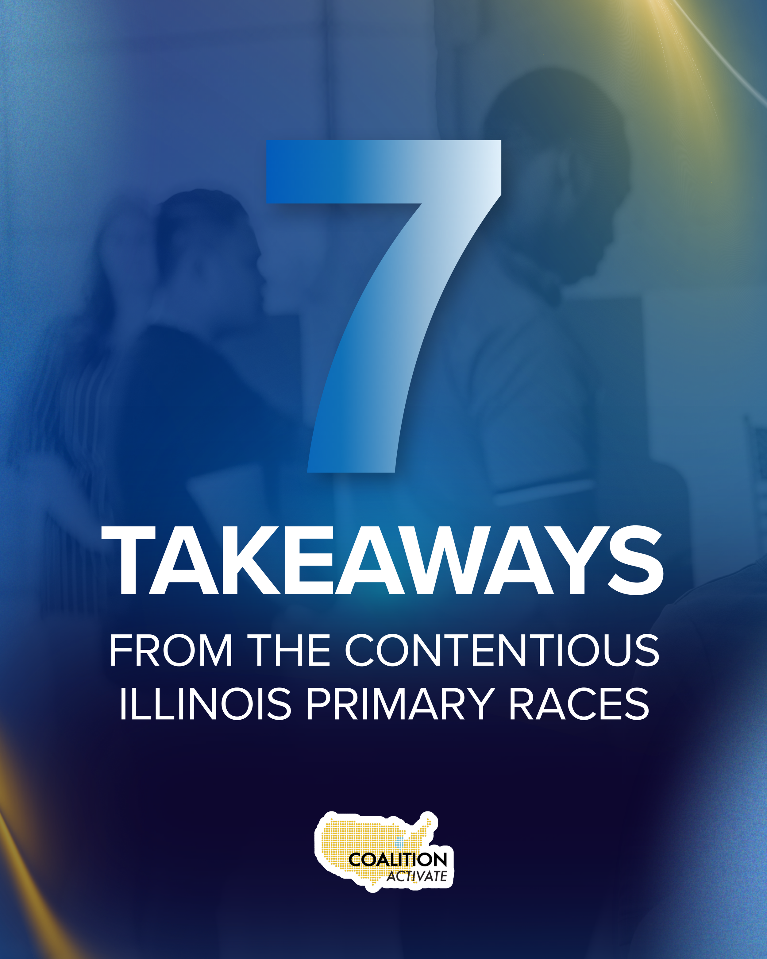 7 Takeaways from the Contentious Illinois Primary Races