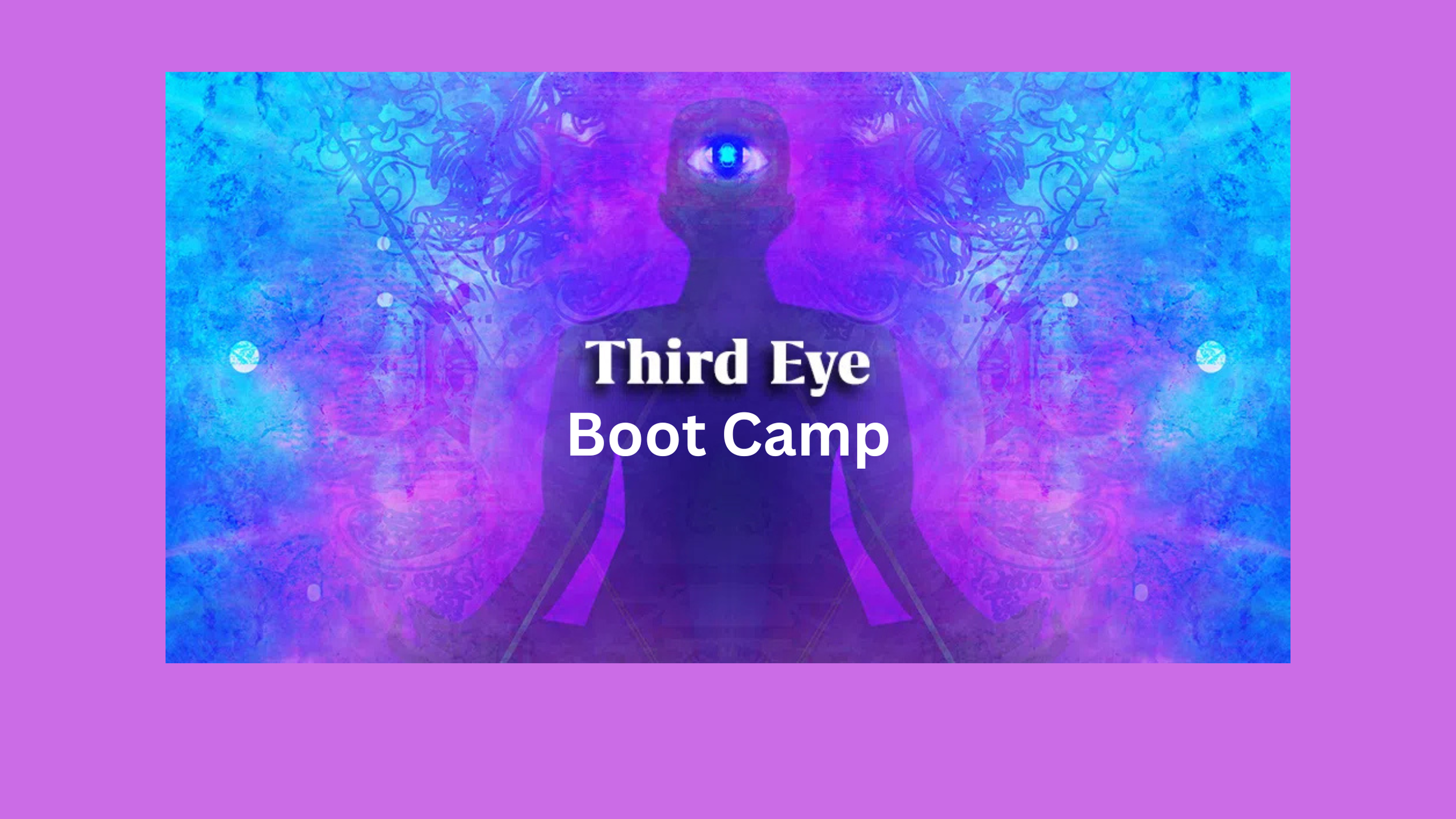 Third Eye Boot Camp