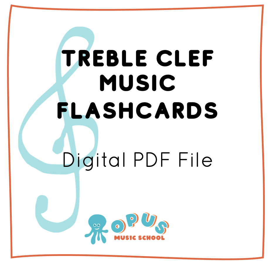 Download Digital Music Flashcards Treble Clef | Opus Music School Printables  — Opus Music School