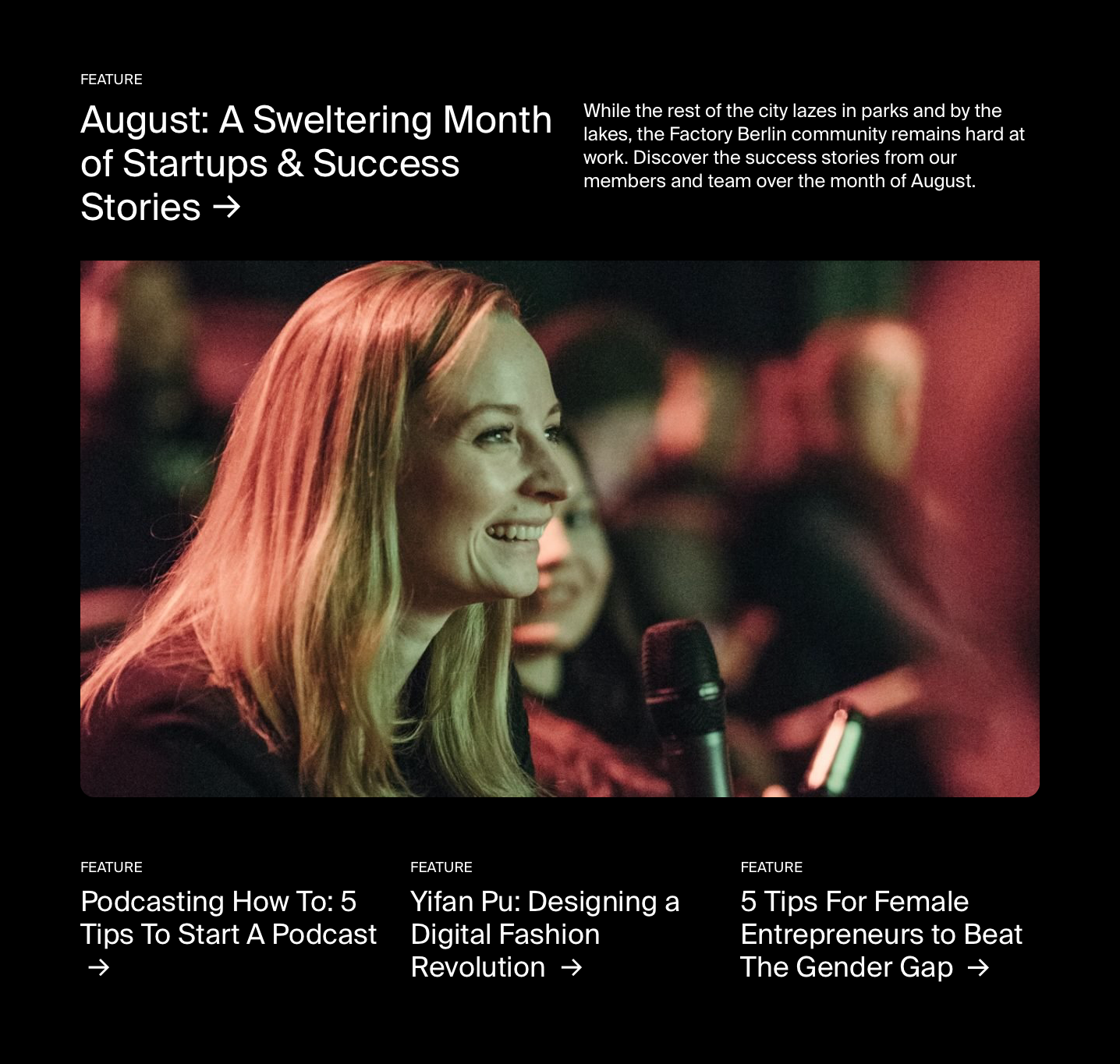 Content is shown in a visual-first way on the Factory Berlin magazine as demonstrated with the highlight feature.