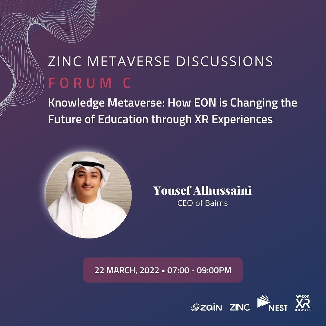 Click the link in our bio to join! 

Register to attend the final ZINC Metaverse Discussions Forum to hear all about how EON is changing the future of education. 

#EONXR #EONKuwait #EONReality #metaverse #AR #VR #kuwait #technology #NEST #zainkuwait