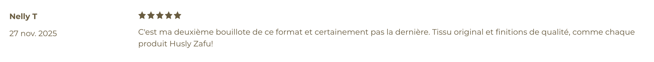 Une critique de produit pour une bouillotte Huskly Zafu, avec une note de cinq étoiles, datée du 27 novembre 2025, en français.
