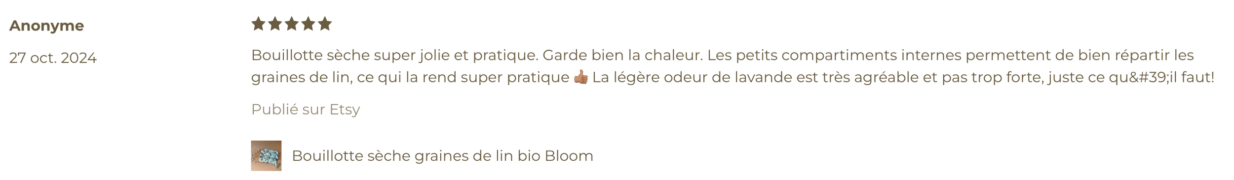Commentaires et évaluation d'un produit sur Etsy, mentionnant une bouillotte sèche en graines de lin bio de la marque Bloom avec une note de cinq étoiles.