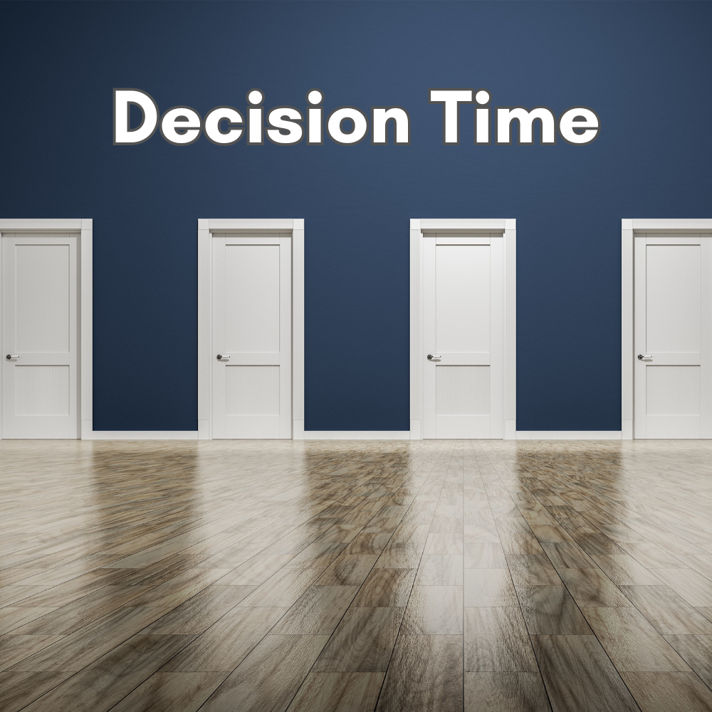 Decision Time
