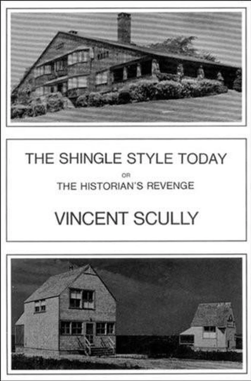 02b - The Shingle Style Today.jpg