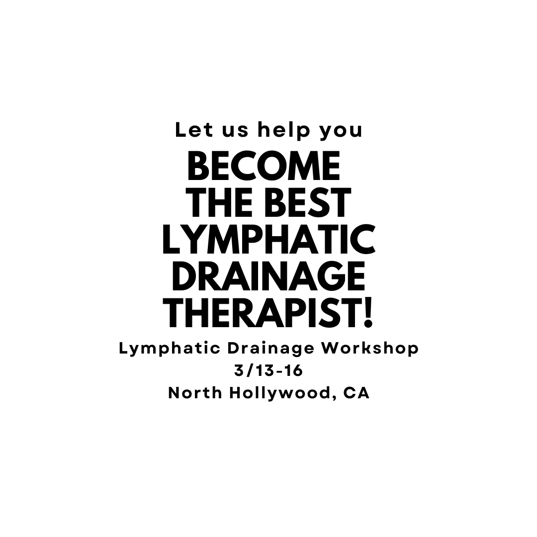 3/13-16 Group Lymphatic Drainage Workshop Early Bird Special +$600 OFF/