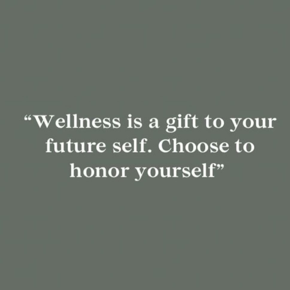 Wellness is a gift you give to your future self. By choosing to prioritize your health and well-being today, you&rsquo;re investing in a happier, healthier tomorrow. Embrace self-care and make choices that honor yourself, because taking care of yours