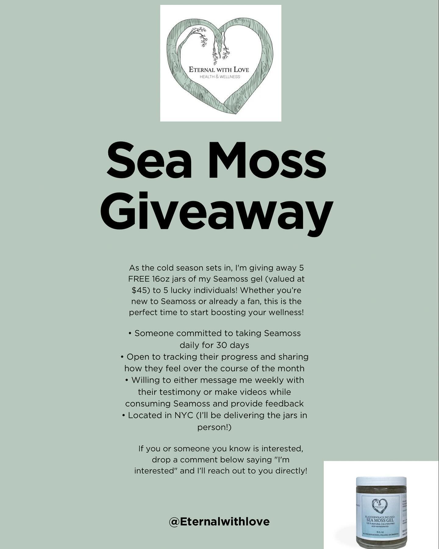 As the cold season sets in, I&rsquo;m giving away 5 FREE 16oz jars of my Seamoss gel (valued at $45) to 5 lucky individuals! Whether you&rsquo;re new to Seamoss or already a fan, this is the perfect time to start boosting your wellness!

&bull; Someo