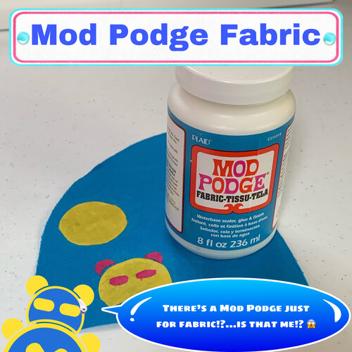 Uses for mod podge fabric.