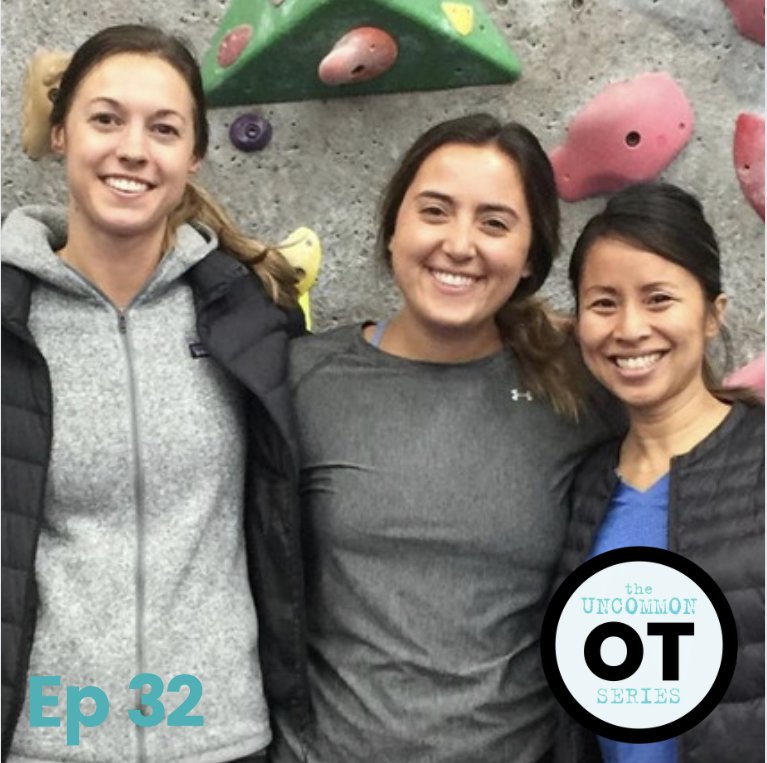 Jaisa Sulit, Laura Burnett & Laya Polowin: OTs in Adaptive Climbing