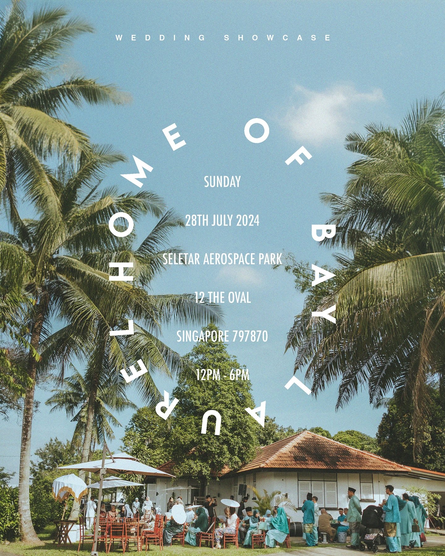 🌿 Home of Bay Laurel 🌿

📅 Date: 28 July 2024, Sunday
🕚 Time: 11 am to 6 pm
📍 Location: Bay Laurel, 12 The Oval

Newly revamped space at our Home of Bay Laurel. See you there, lovebirds! 💍💖