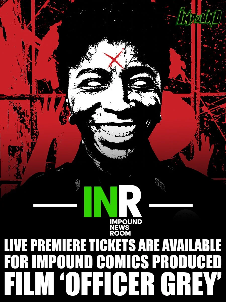 Officer Grey Live Premiere Tickets Are Available Now!