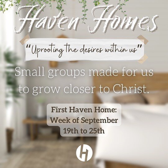 𝙏𝙝𝙚𝙧𝙚&rsquo;𝙨 𝙣𝙤 𝙥𝙡𝙖𝙘𝙚 𝙡𝙞𝙠𝙚 𝙃𝙤𝙢𝙚. 🏡✨

HAVEN Home is a place where members can find safety and Christ in a small group setting. It is a trusted environment where you can grow your faith while fellowshipping with others. 🏘️👥

Ou