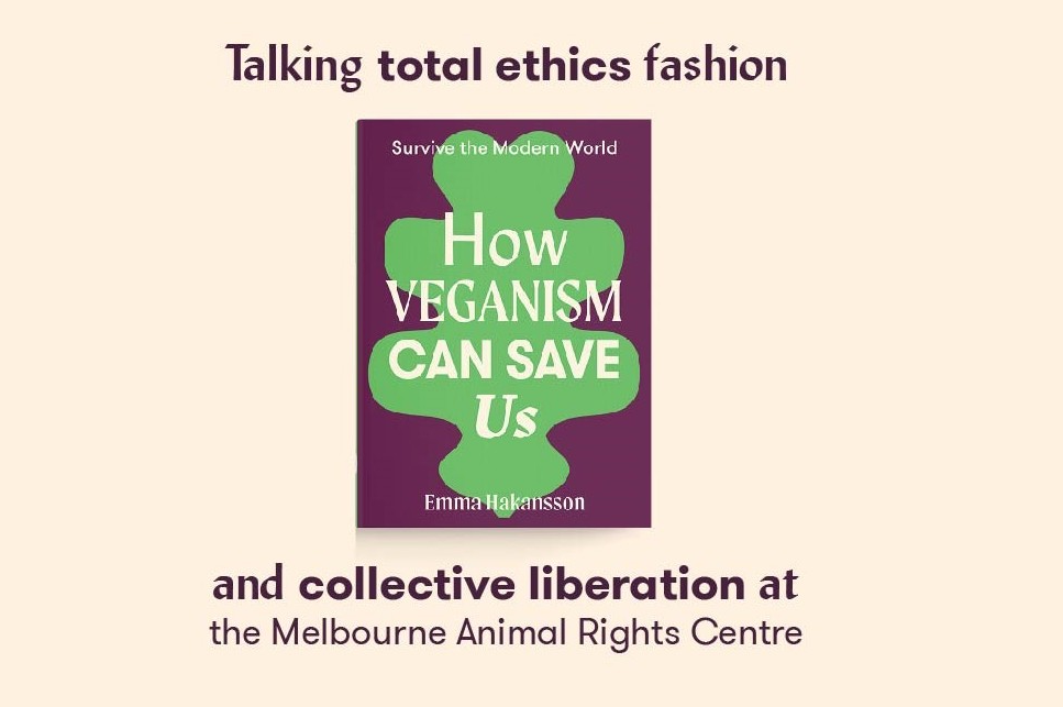 Total ethics fashion & collective liberation with Emma Hakansson —  Collective Fashion Justice