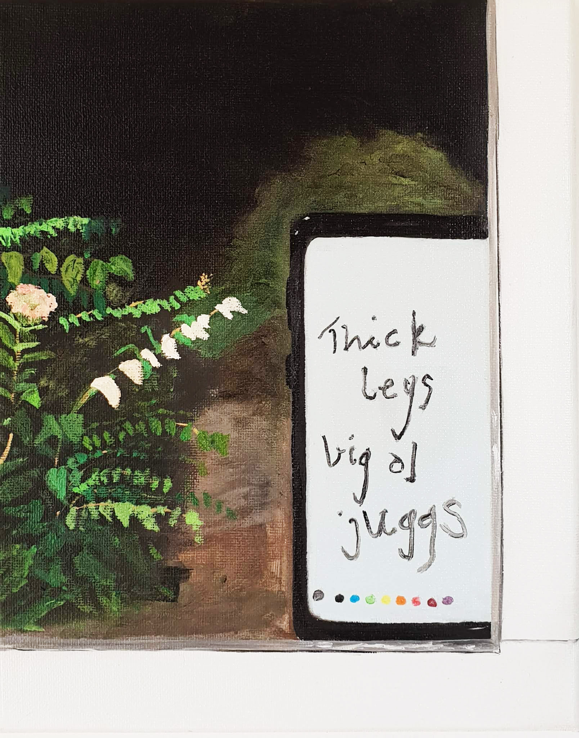 A garden scene with a mobile device pressed against the window, with 'Thick legs, big ol juggs' transcribed across the screen.