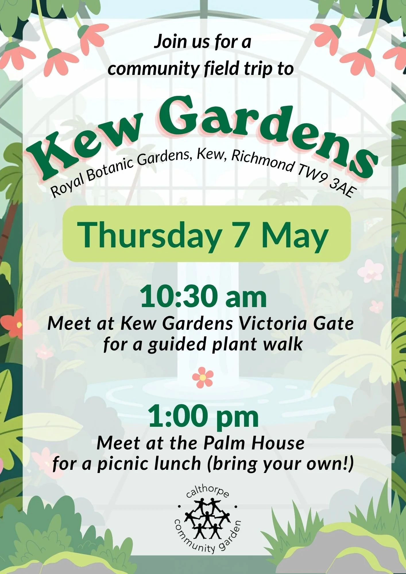 Kew Gardens Community Field Trip