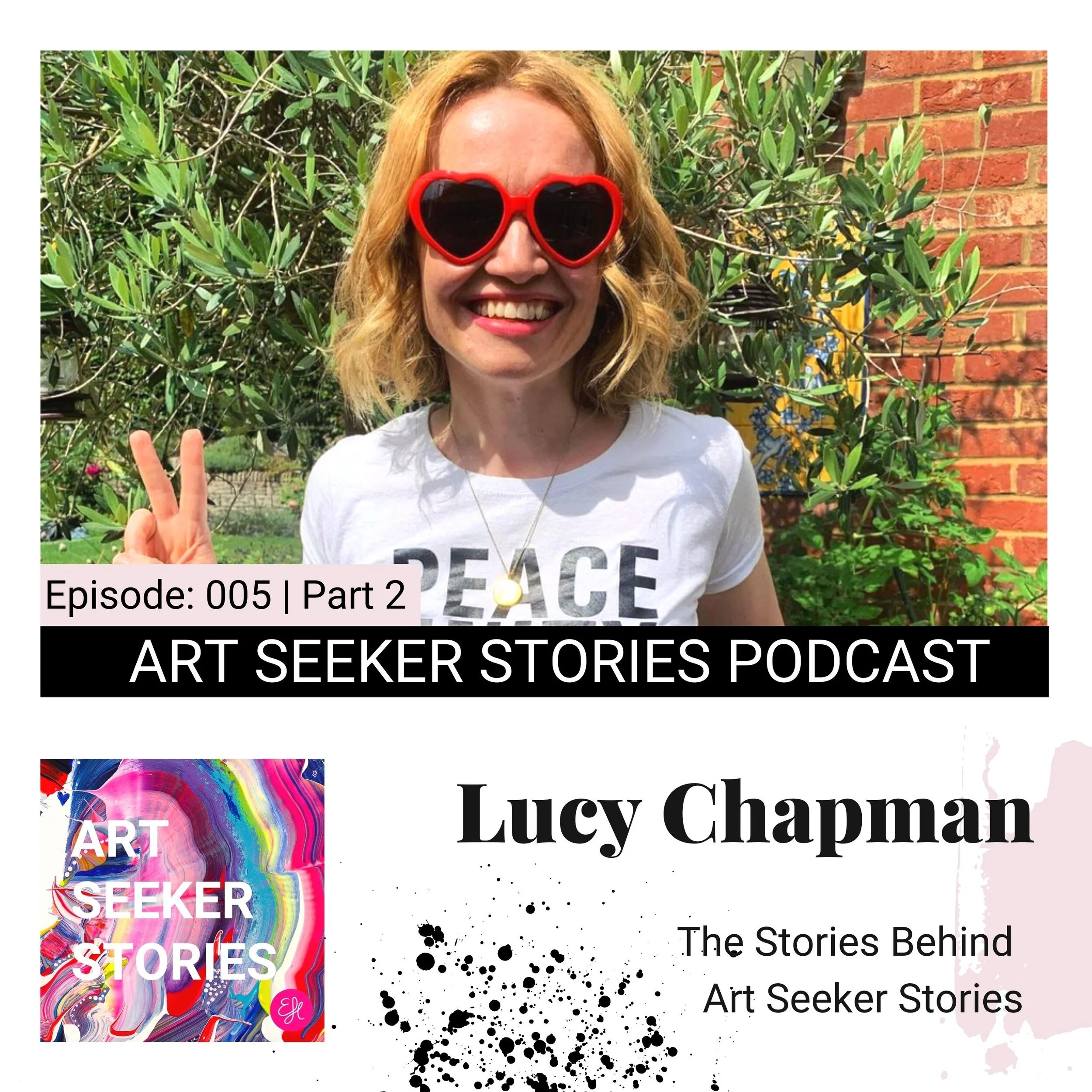 EP 6 Lucy Chapman : Part 2: The Fragility of Life and Death. Then we Chat Dyslexia