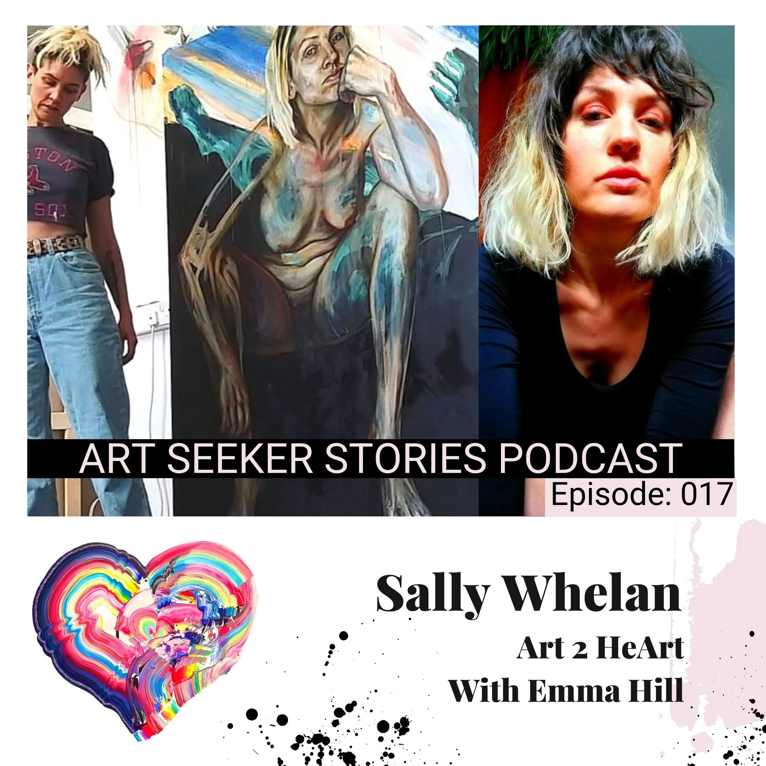 EP 17: Sally Whelan, Larger than Life Figurative Painting. Exploring the Space and Relationship between Creator, Sitter &amp; Viewer