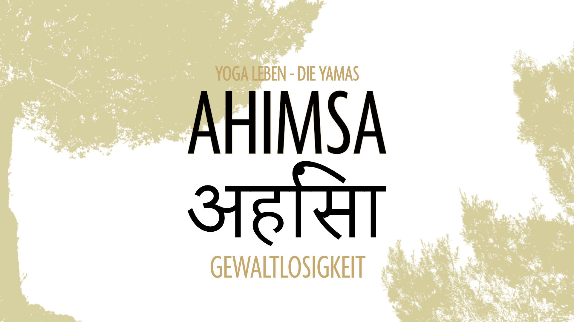 imme kock yoga die yamas workshop ahimsa.jpg