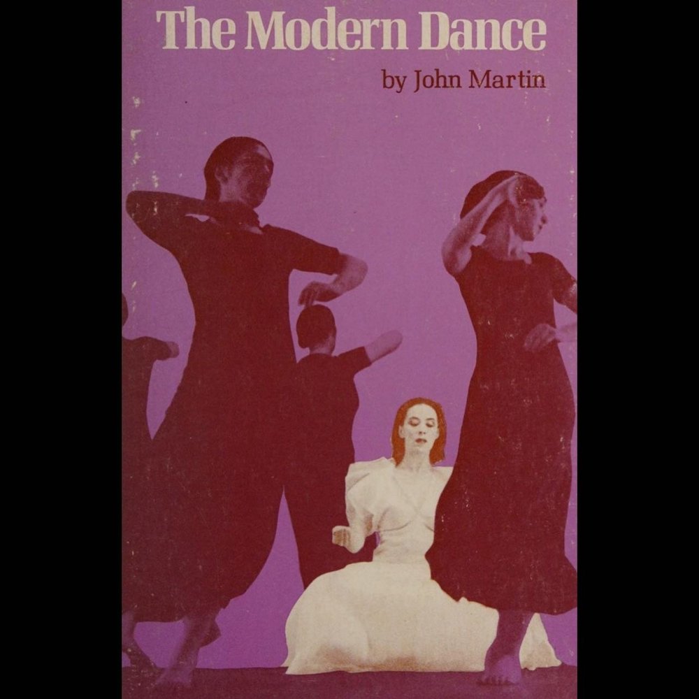 The Modern Dance, John Martin, 1989