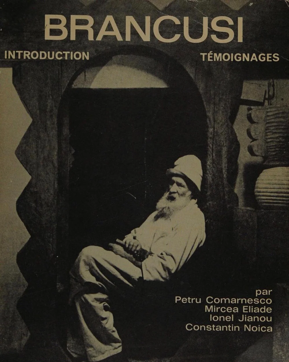 Introduction à la sculpture de Brancusi, Ionel Jianu, 1982