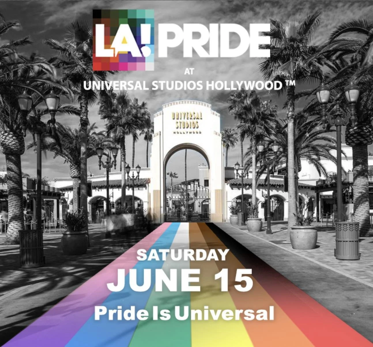 The LGBT flag invites people to the arches of Universal Studios Hollywood for the Pride Is Universal 2024 event.