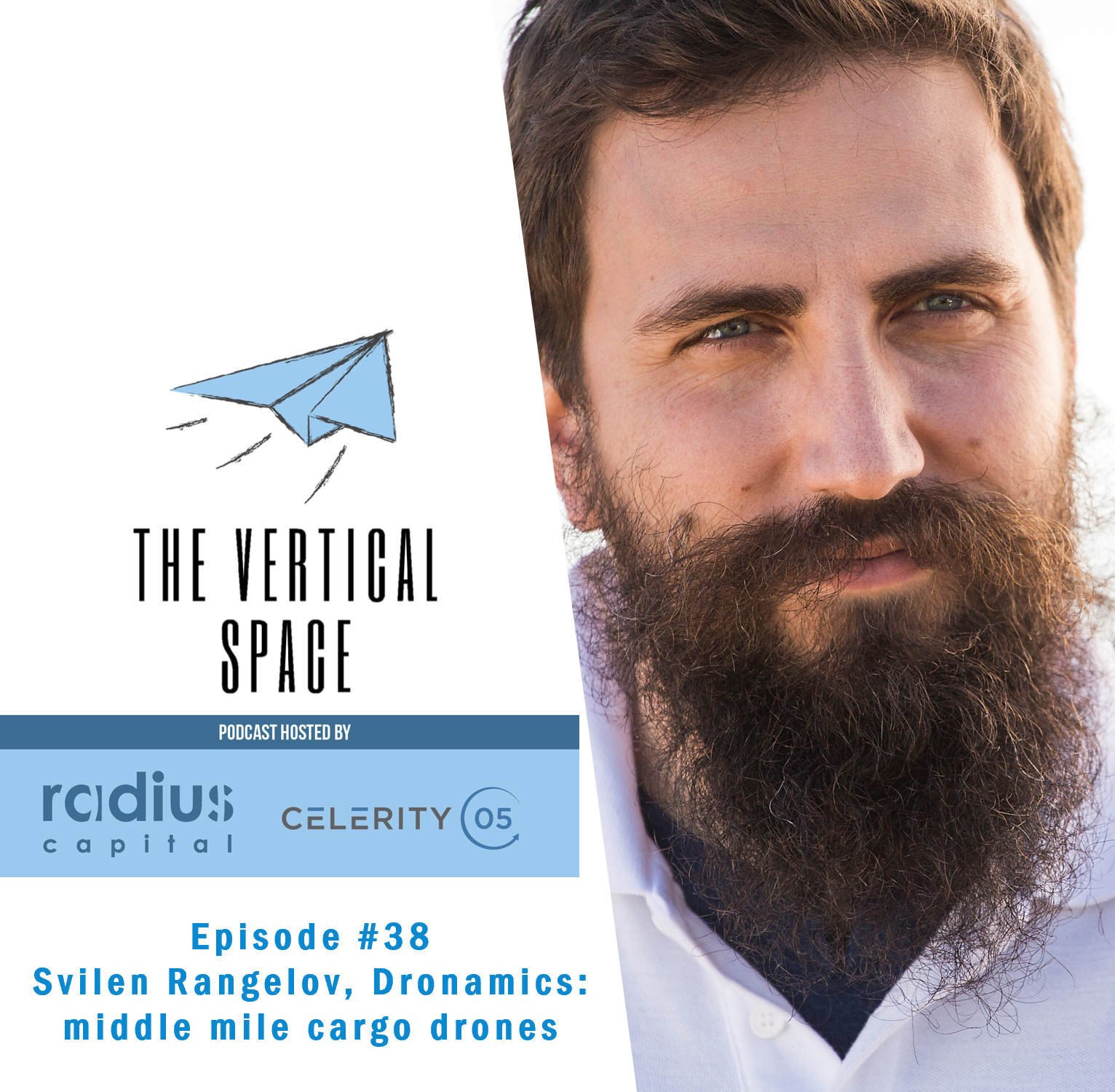#38 Svilen Rangelov, Dronamics: middle mile cargo drones