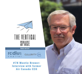 #78 Montie Brewer: Interview with former Air Canada CEO