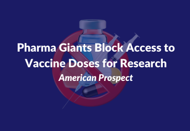 Moderna, Pfizer Samples Must be Shared with Researchers