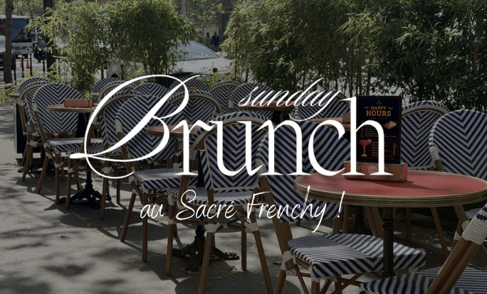 📅 Ce dimanche 10 mai : Le Brunch du Sacré Frenchy, votre parenthèse gourmande à Paris ✨