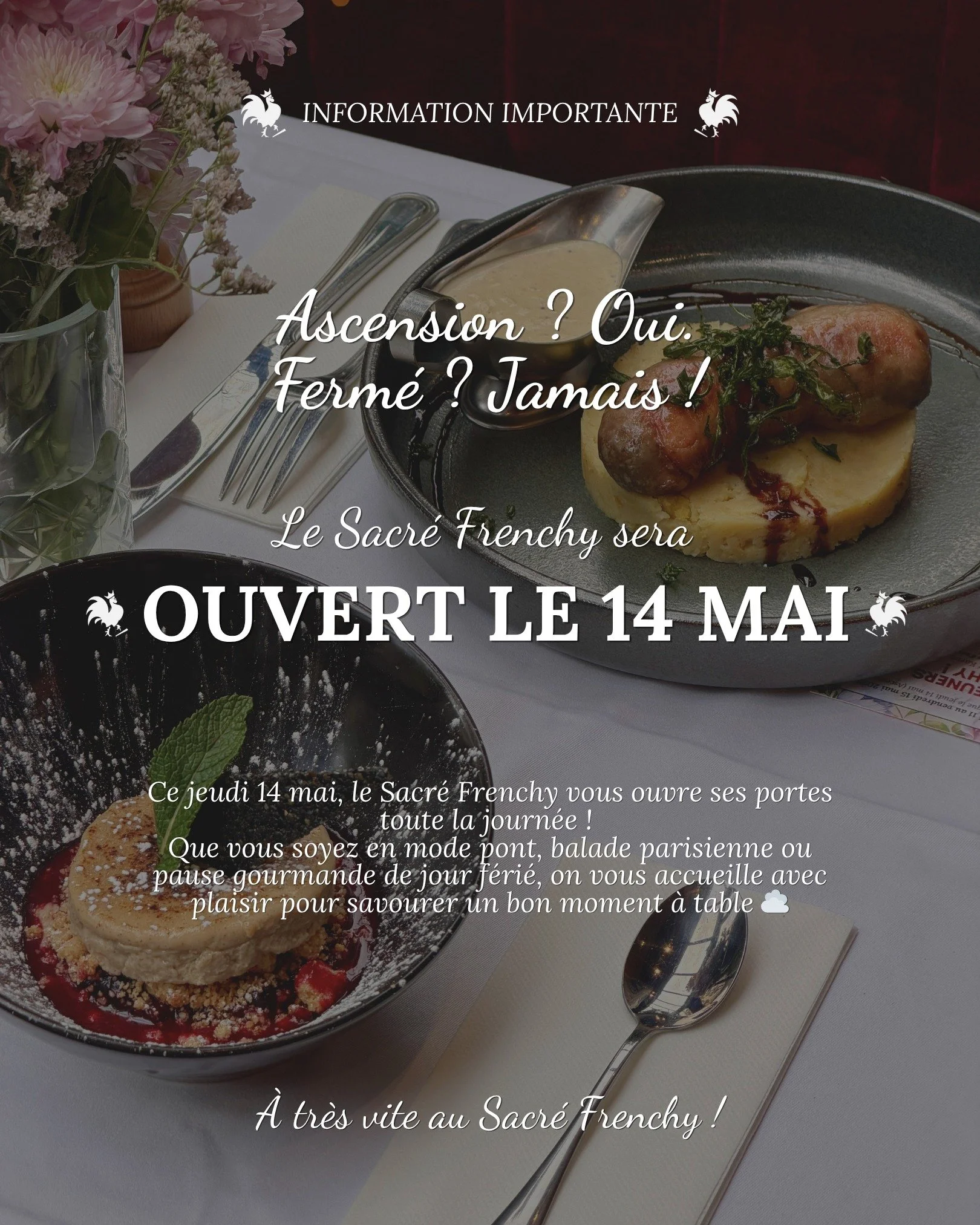 Ascension ? Ouvert, bien s&ucirc;r ! 🇫🇷✨

Ce jeudi 14 mai, le Sacr&eacute; Frenchy vous accueille toute la journ&eacute;e pour profiter d&rsquo;un vrai moment gourmand au c&oelig;ur de Paris.

Au programme :
🕰️ Service continu de 11h &agrave; 23h3