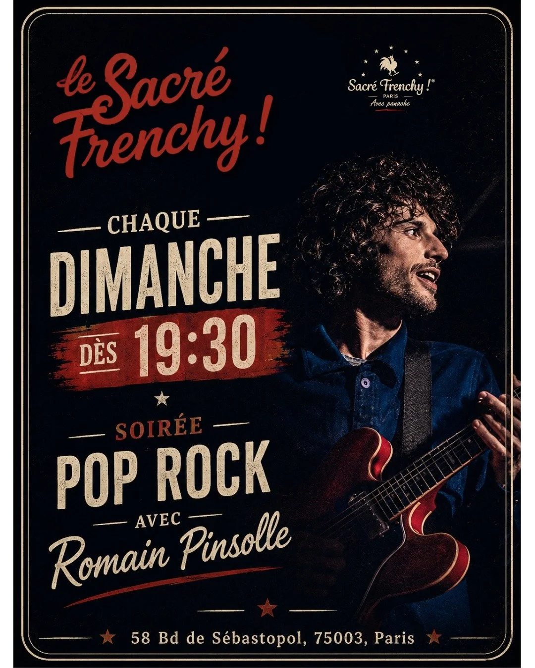 🎸 Tous les dimanches d&egrave;s 19h30, le Sacr&eacute; Frenchy prend des airs de sc&egrave;ne live ✨

Retrouvez Romain Pinsolle pour une soir&eacute;e Pop Rock dans l&rsquo;ambiance unique du Sacr&eacute; Frenchy 🎶🍷
De la bonne musique, une belle 