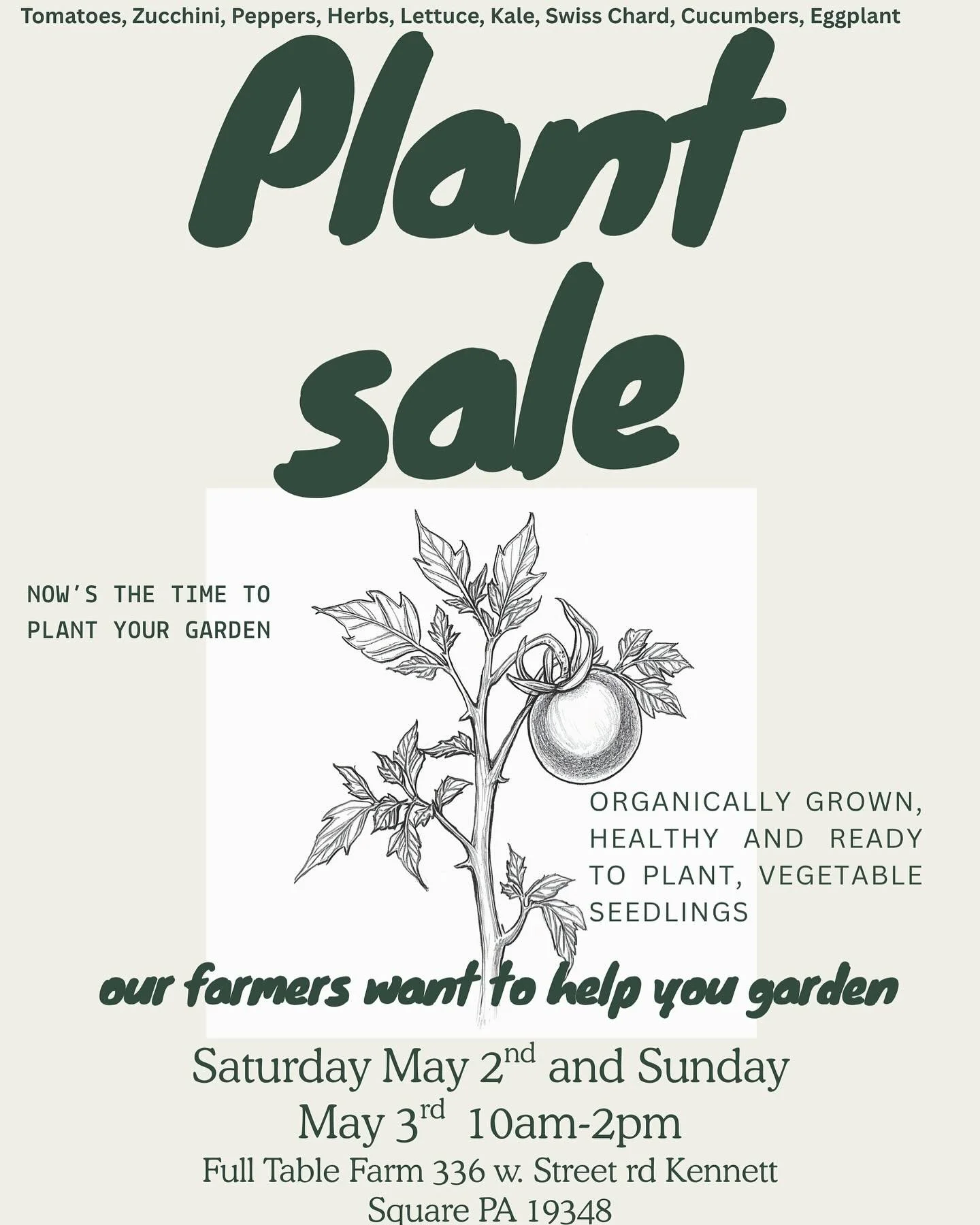 Our propagation house is bursting with plants looking for a good home! Our farmers are ready to talk about their favorite topic-growing stuff. All our plants have been carefully grown using organic practices, they have been hardened off so that they 