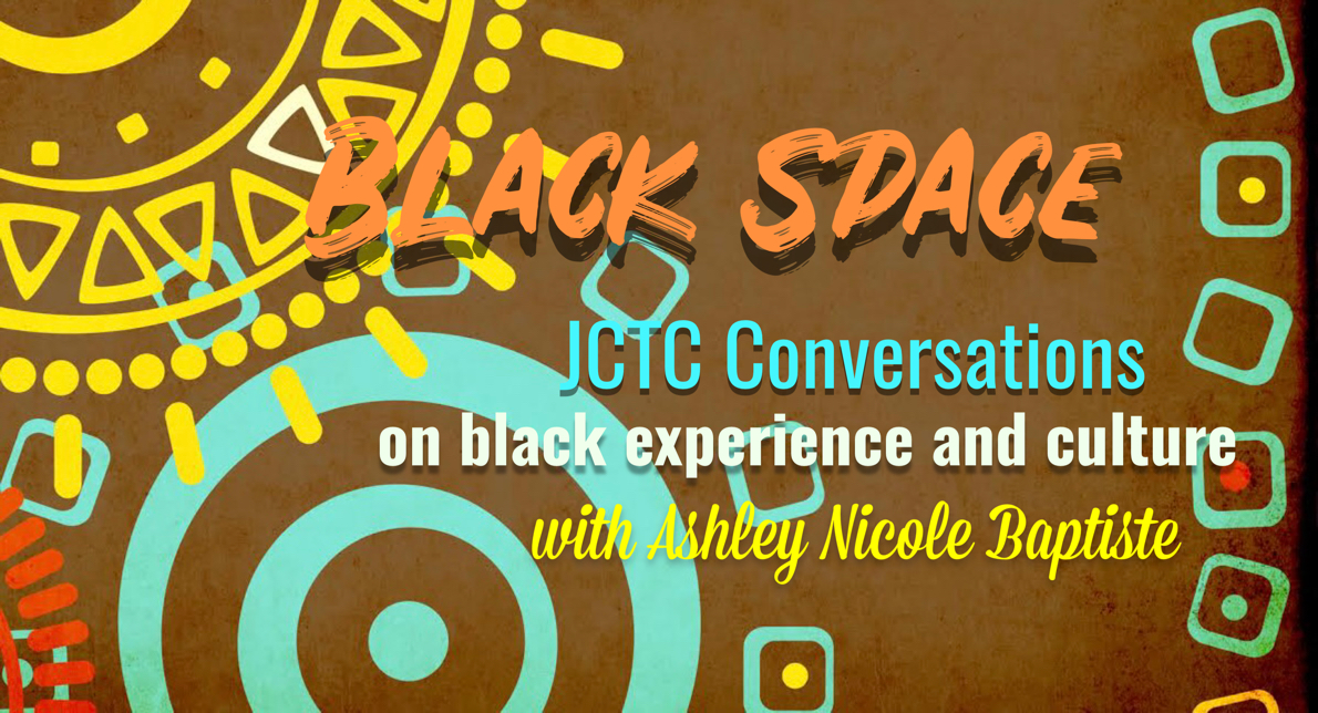 'Black Space' Talk Series Episode 3