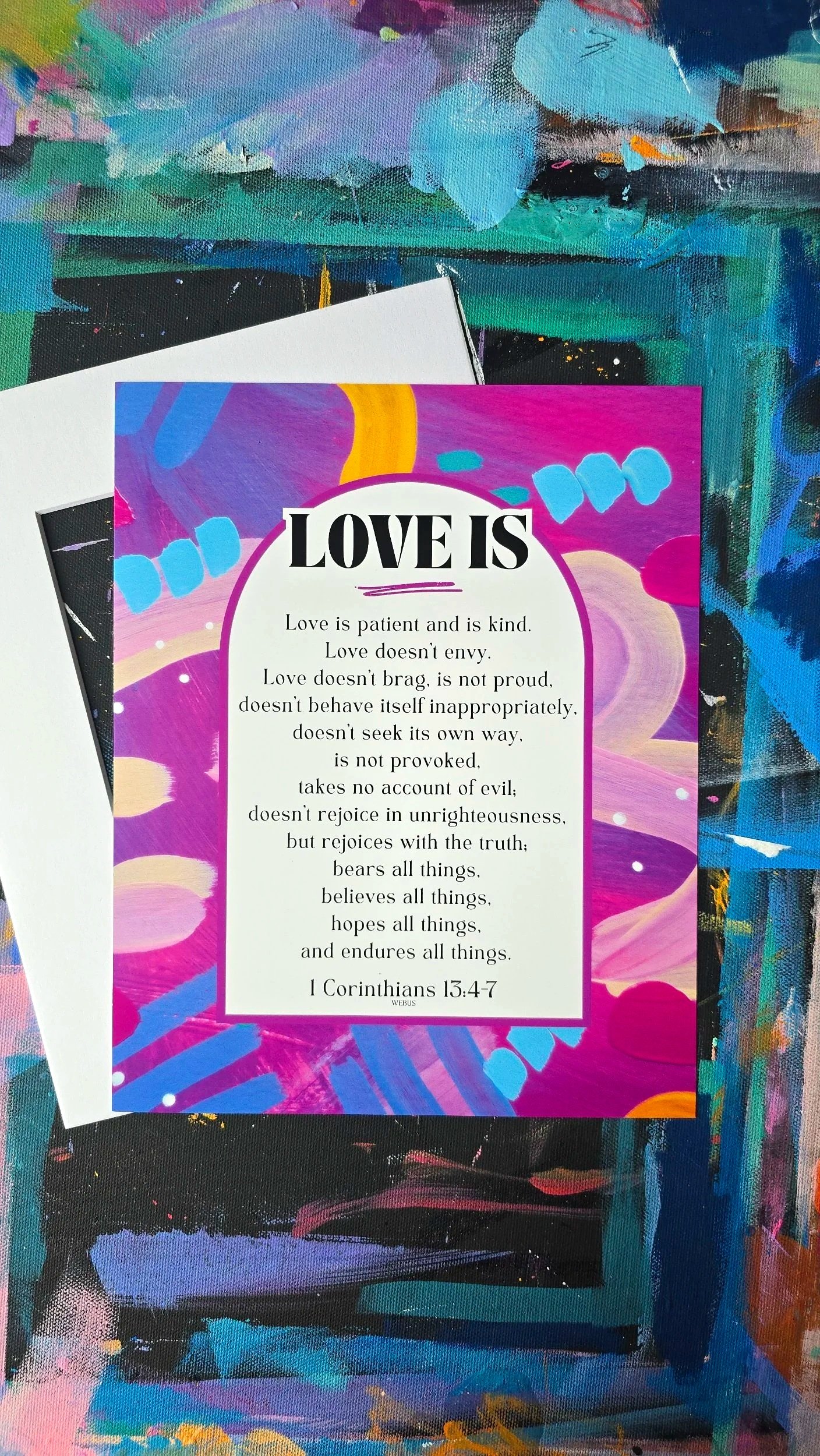 Love Is 1 Corinthians 13:4-7 Inspirational Abstract Art Print by DeKelis Art Studio